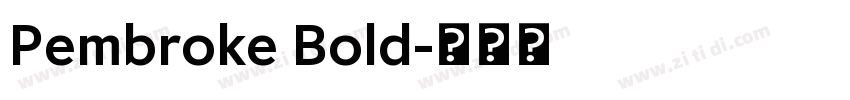 Pembroke Bold字体转换
